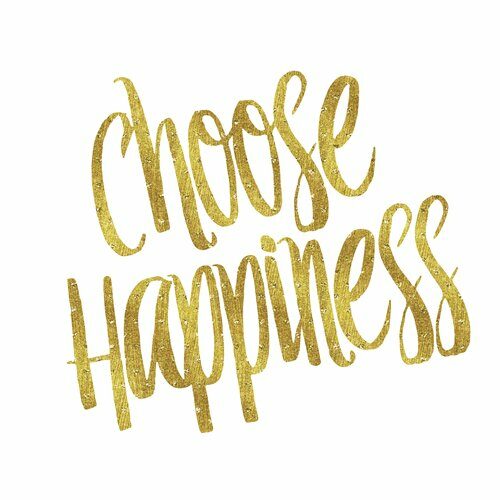 Choose,Happiness,Gold,Faux,Foil,Metallic,Glitter,Inspirational,Quote,Isolated