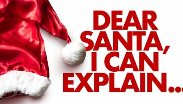 Dear,Santa,,I,Can,Explain...